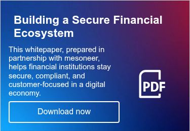 Building a Secure Financial Ecosystem 