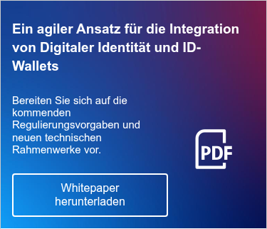 Ein agiler Ansatz für die Integration von Digitaler Identität und ID-Wallets