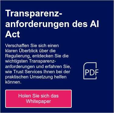 Transparenz-anforderungen des AI Act