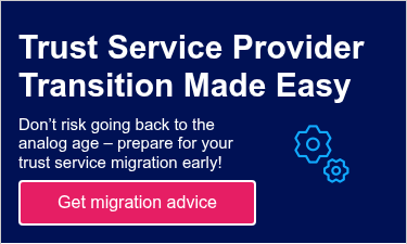 Trust Service Provider Transition Made Easy