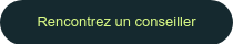 Rencontrez un conseiller