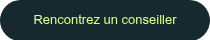 Rencontrez un conseiller
