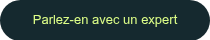 <p>Parlez-en avec un expert</p>