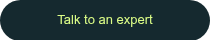 <p>Talk to an expert</p>