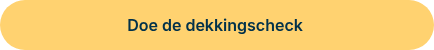 <p>Doe de dekkingscheck&nbsp;</p>