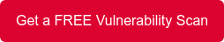Get a FREE Vulnerability Scan