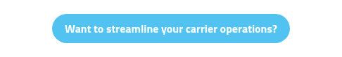 Want to streamline your carrier operations?