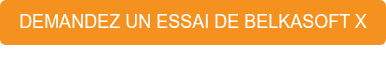 DEMANDEZ UN ESSAI DE BELKASOFT X