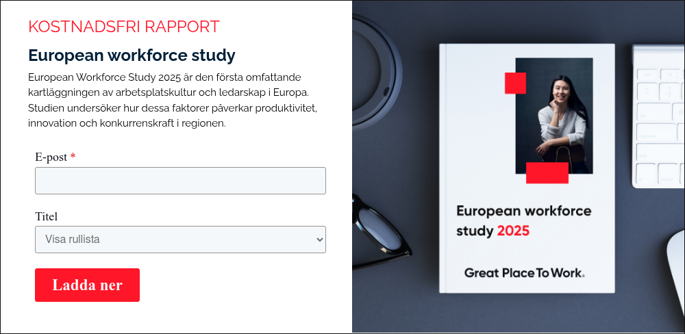 KOSTNADSFRI RAPPORT European workforce study European Workforce Study 2025 är den första omfattande kartläggningen av arbetsplatskultur och ledarskap i Europa. Studien undersöker hur dessa faktorer påverkar produktivitet, innovation och konkurrenskraft i regionen.