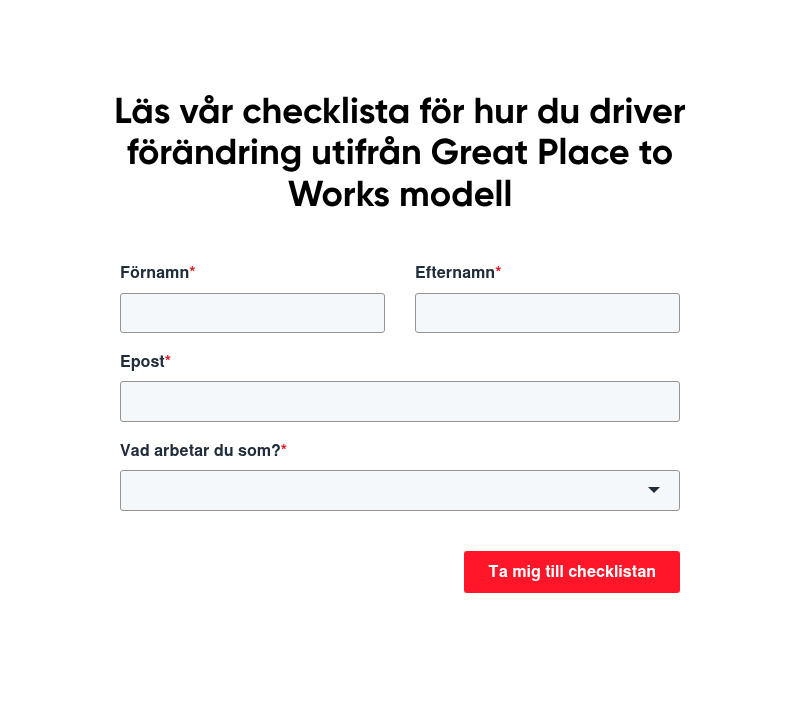Läs vår checklista för hur du driver förändring utifrån Great Place to Works modell