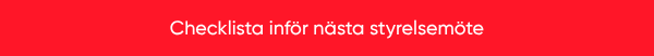 Checklista inför nästa styrelsemöte