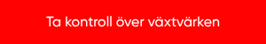 Ta kontroll över växtvärken