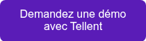 Demandez une démo avec Tellent