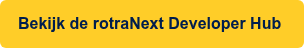Bekijk de rotraNext Developer Hub&nbsp;