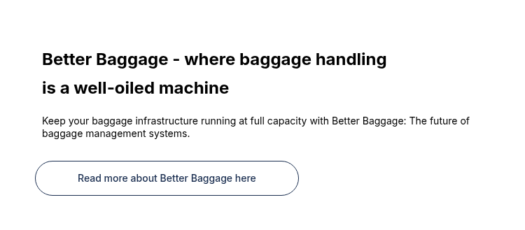 Better Baggage - where baggage handling is a well-oiled machine