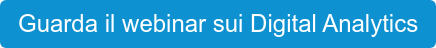 Guarda il webinar sui Digital Analytics