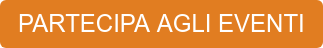 PARTECIPA AGLI EVENTI