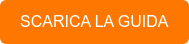 SCARICA LA GUIDA