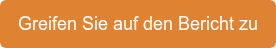 Greifen Sie auf den Bericht zu