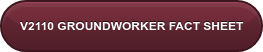 V2110 GROUNDWORKER FACT SHEET