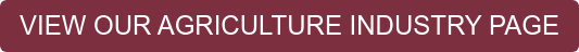 VIEW OUR AGRICULTURE INDUSTRY PAGE
