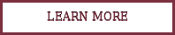 LEARN MORE
