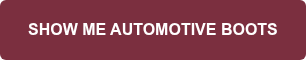 SHOW ME AUTOMOTIVE BOOTS