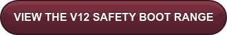 VIEW THE V12 SAFETY BOOT RANGE