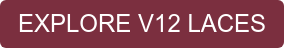 EXPLORE V12 LACES