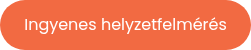 Ingyenes helyzetfelmérés