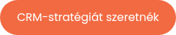 <span style="color: #ffffff;">CRM-stratégiát szeretnék</span>