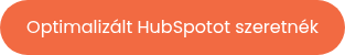 Optimalizált HubSpotot szeretnék