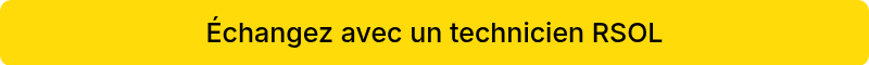 Échangez avec un technicien RSOL