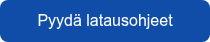 Pyydä latausohjeet
