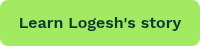 Learn Logesh's story