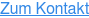 Zum Kontakt
