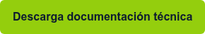 Descarga documentación técnica