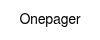 Onepager