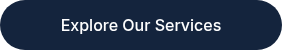 Explore Our Services