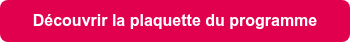 <strong>Découvrir la plaquette du programme</strong>