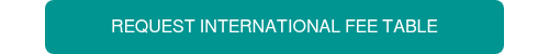 <span style="font-family: Helvetica, Arial, sans-serif;">REQUEST INTERNATIONAL FEE TABLE</span>