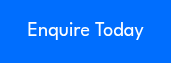 Enquire Today