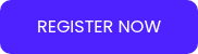 REGISTER NOW