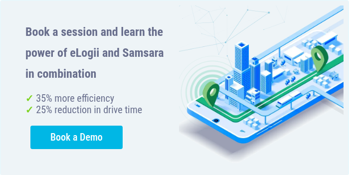 Book a session and learn the power of eLogii and Samsara in combination  