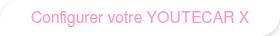 Configurer votre YOUTECAR X