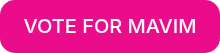 VOTE FOR MAVIM