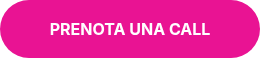 PRENOTA UNA CALL