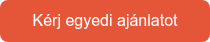 Kérj egyedi ajánlatot