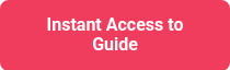 Instant Access to Guide