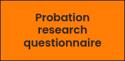 Probation research questionnaire